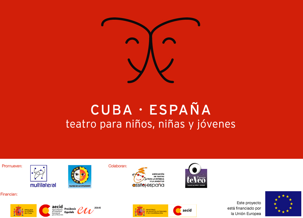 Mejora de las competencias profesionales y artísticas en el sector del teatro para niños, niñas y jóvenes de Cuba  (2009-2011)